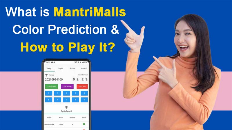 What is MantriMalls Color Prediction and How to Play It?